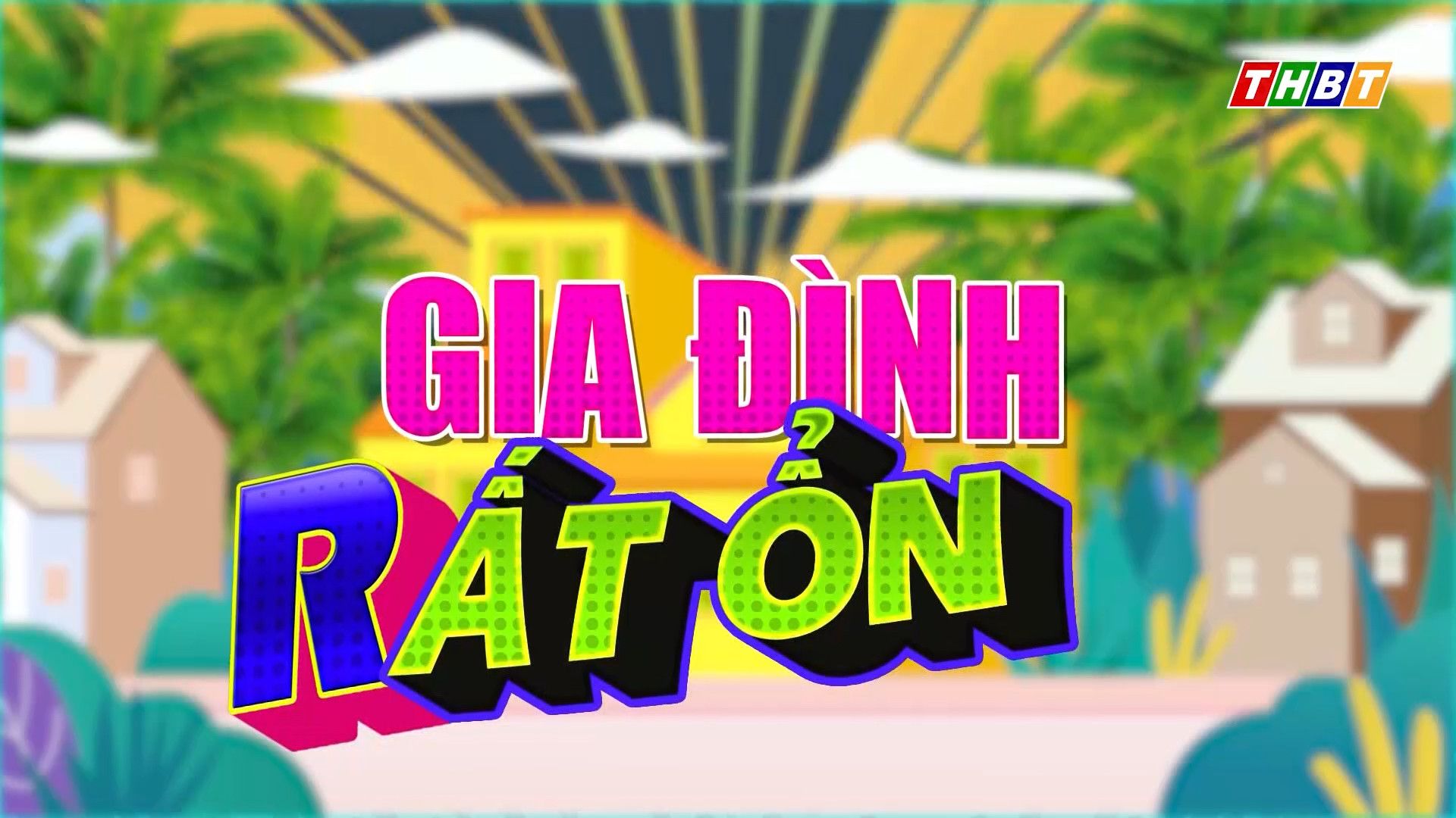 Gia đình rất ổn tập 8 | 22/7/2023